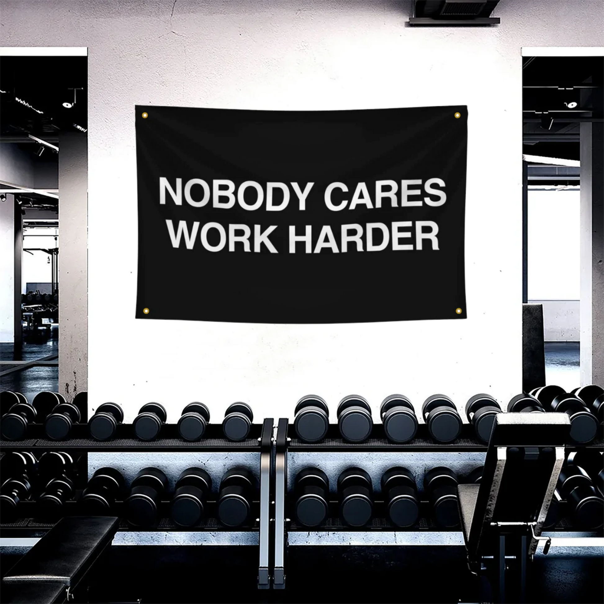 Nobody cares work harder flag home gym ideas Gym Flags fit home gym