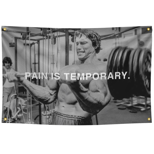 Arnold Schwarzenegger motivational gym flag with 'Pain Is Temporary' quote for fitness inspiration.